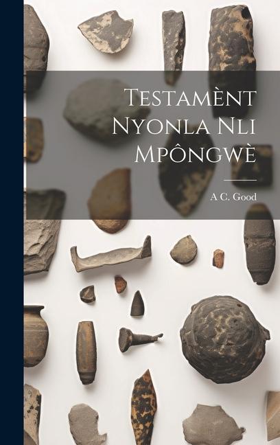 Vorderes Coverbild Testamènt Nyonla Nli Mpôngwè