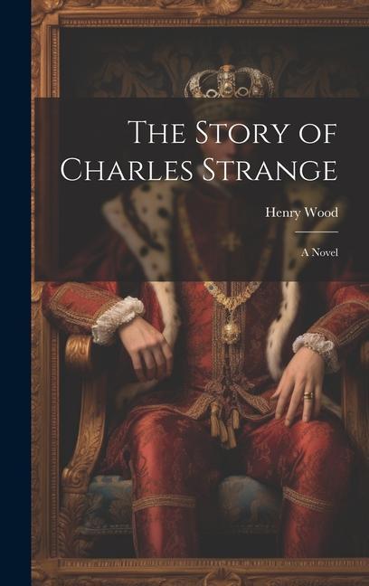 Vorderes Coverbild The Story of Charles Strange