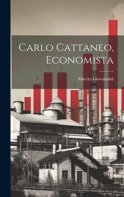 Vorderes Coverbild Carlo Cattaneo, Economista