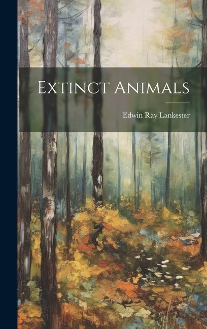 Vorderes Coverbild Extinct Animals