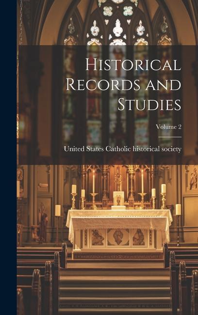 Vorderes Coverbild Historical Records and Studies; Volume 2