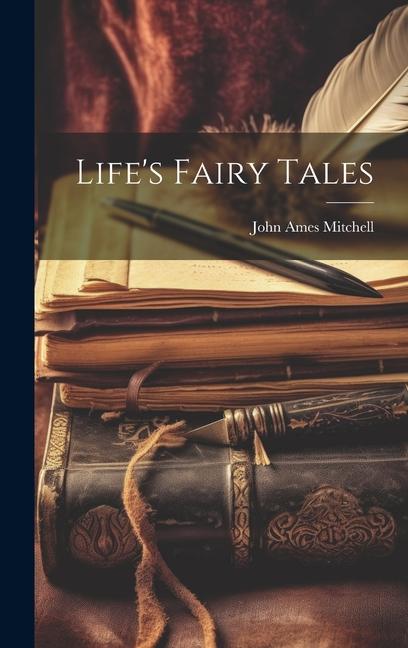 Vorderes Coverbild Life's Fairy Tales