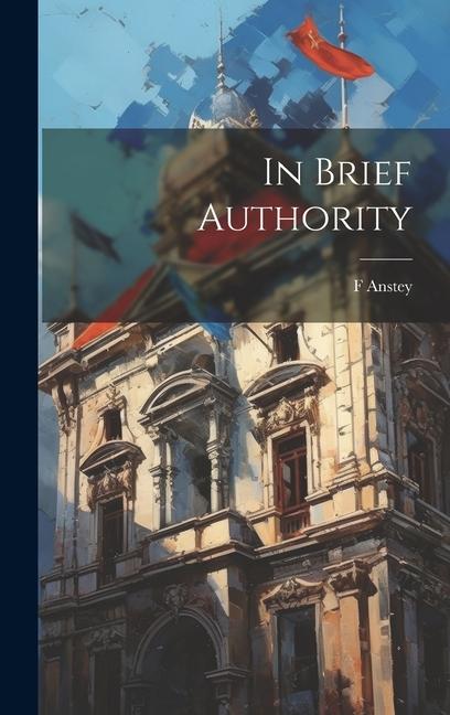 Vorderes Coverbild In Brief Authority