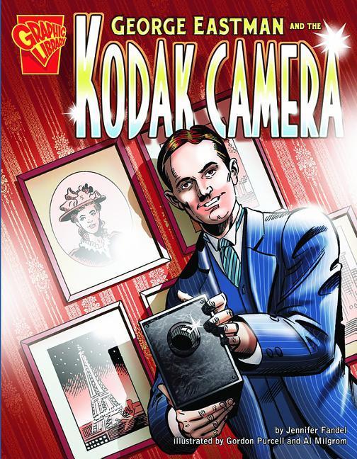 Vorderes Coverbild George Eastman and the Kodak Camera