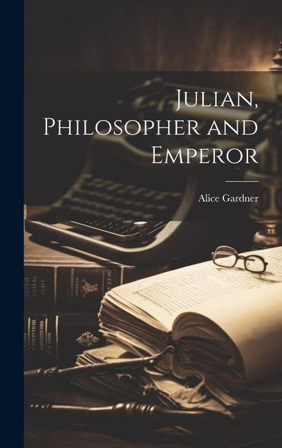 Vorderes Coverbild Julian, Philosopher and Emperor