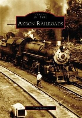Vorderes Coverbild Akron Railroads