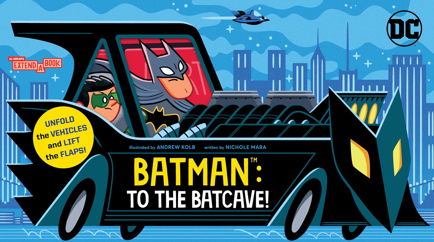 Vorderes Coverbild Batman: To the Batcave! (An Abrams Extend-a-Book)