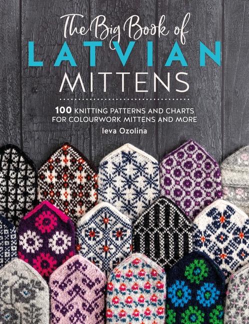 Vorderes Coverbild The Big Book of Latvian Mittens