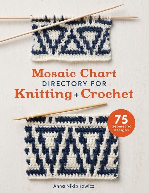Vorderes Coverbild Mosaic Chart Directory for Knitting and Crochet