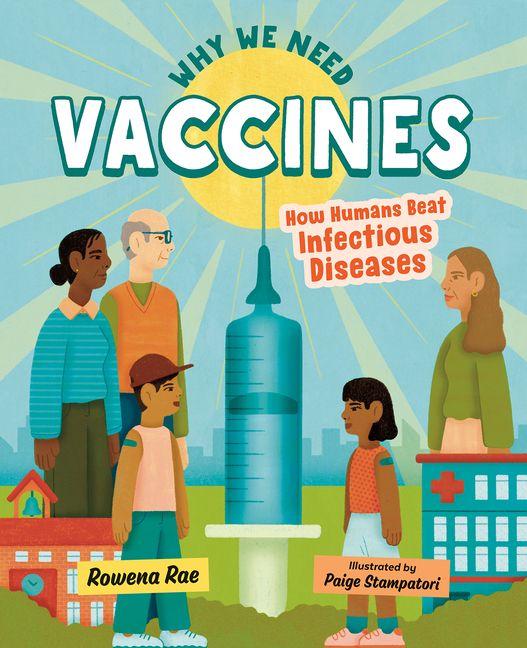 Vorderes Coverbild Why We Need Vaccines