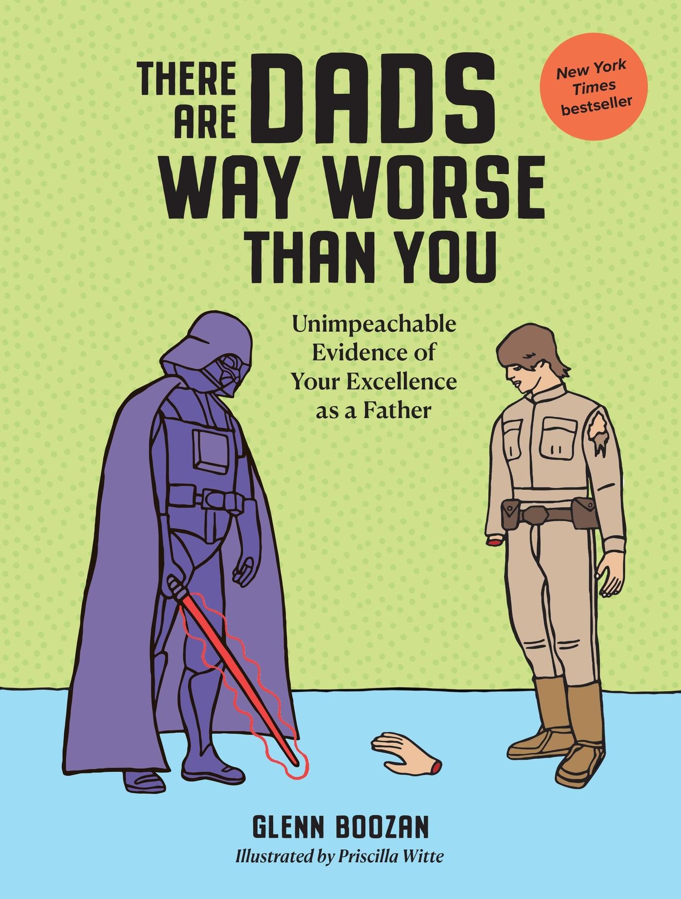 Vorderes Coverbild There Are Dads Way Worse Than You