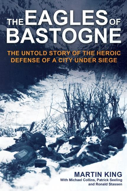 Vorderes Coverbild The Eagles of Bastogne