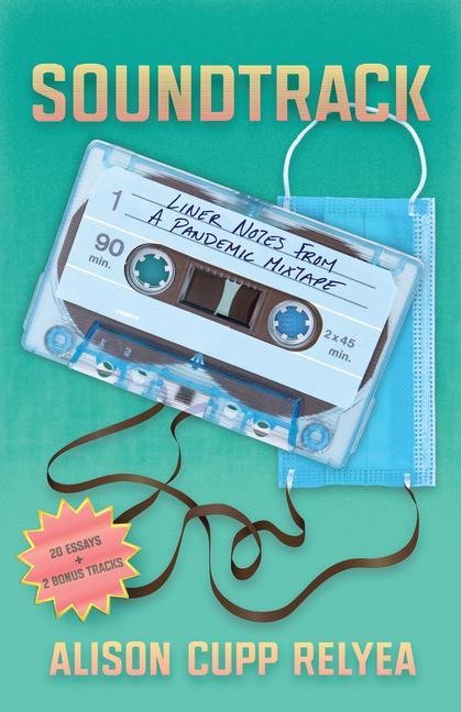 Vorderes Coverbild Soundtrack: Liner Notes from a Pandemic Mixtape