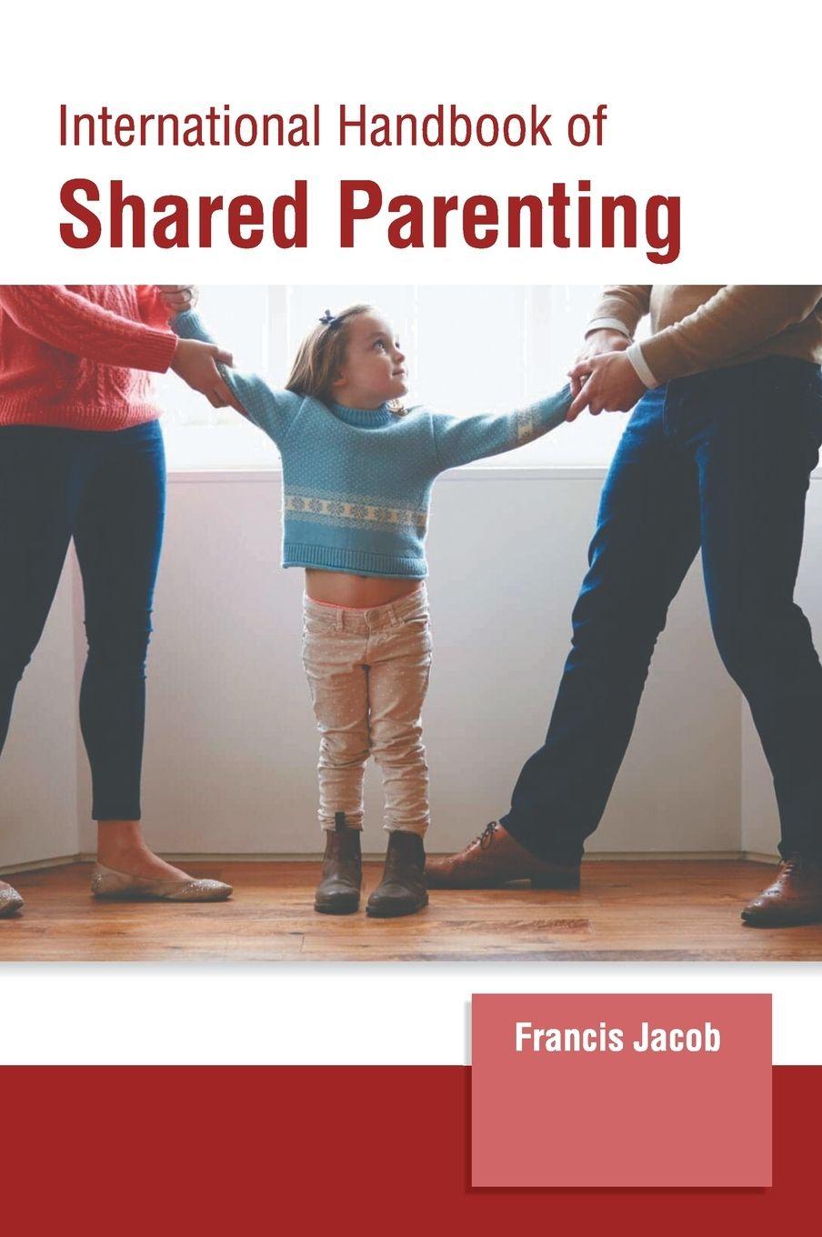 Vorderes Coverbild International Handbook of Shared Parenting