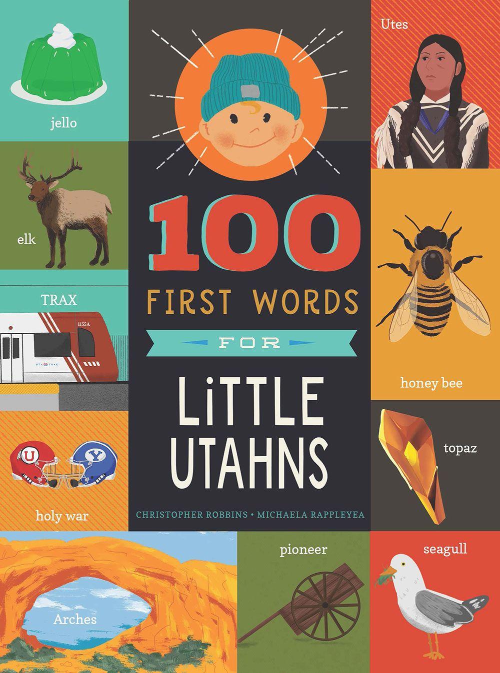 Vorderes Coverbild 100 First Words for Little Utahns