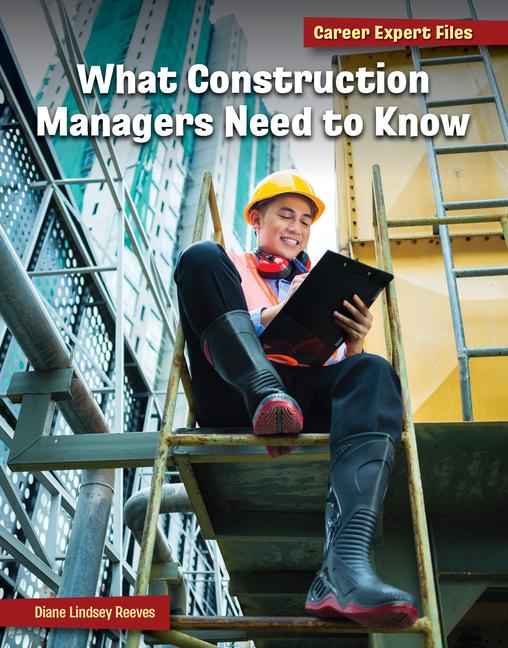 Vorderes Coverbild What Construction Managers Need to Know