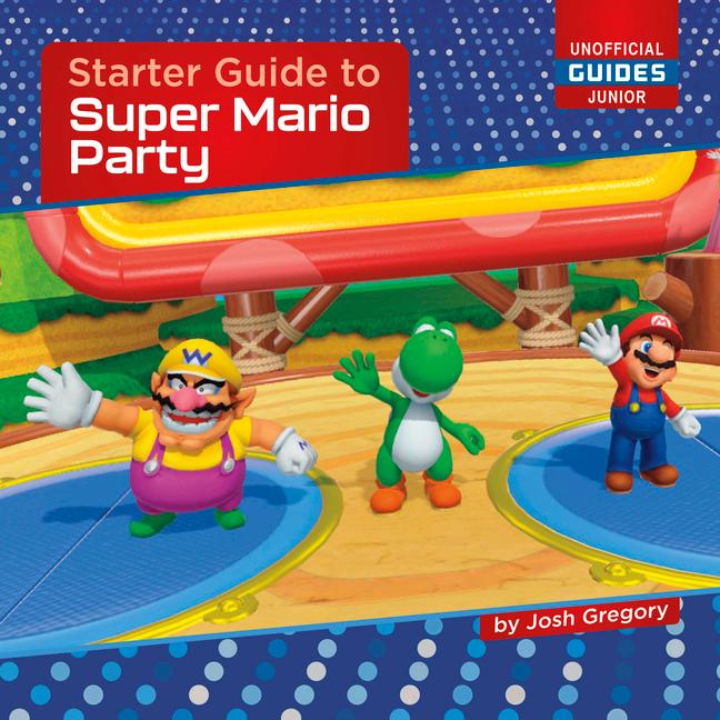 Vorderes Coverbild Starter Guide to Super Mario Party