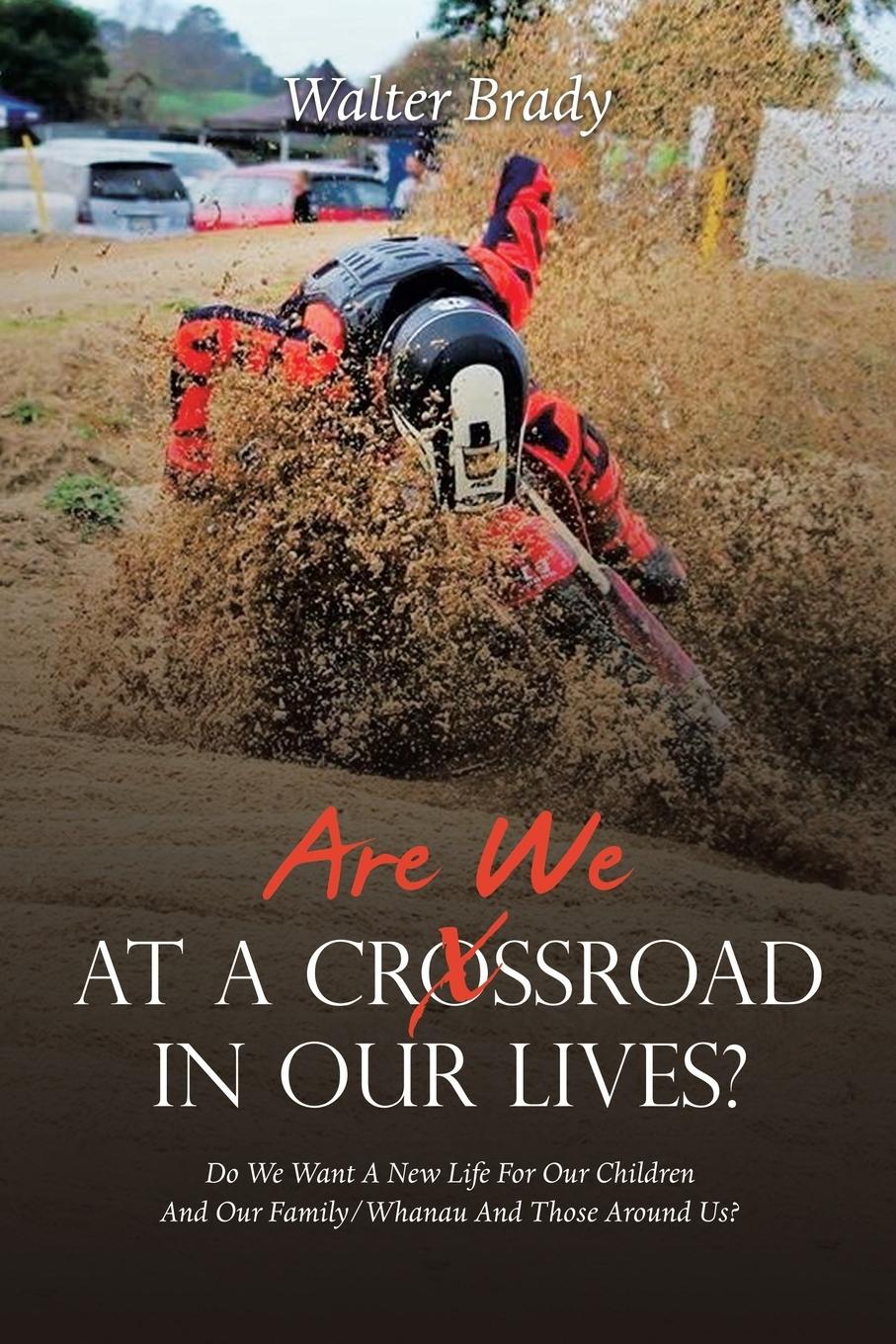 Vorderes Coverbild Are We At A Crossroad In Our Lives?