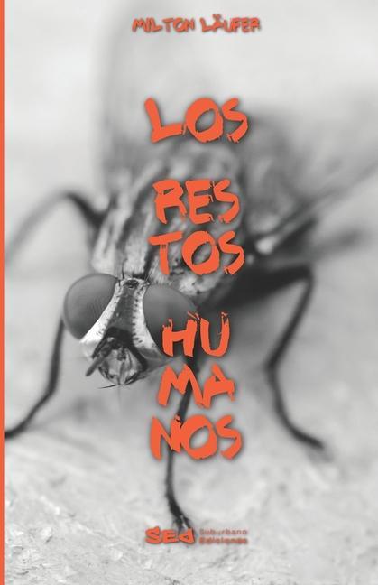 Vorderes Coverbild Los restos humanos