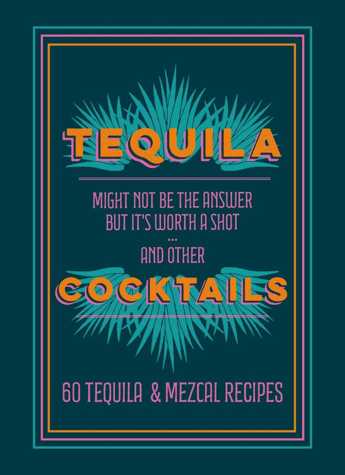 Vorderes Coverbild Tequila Cocktails