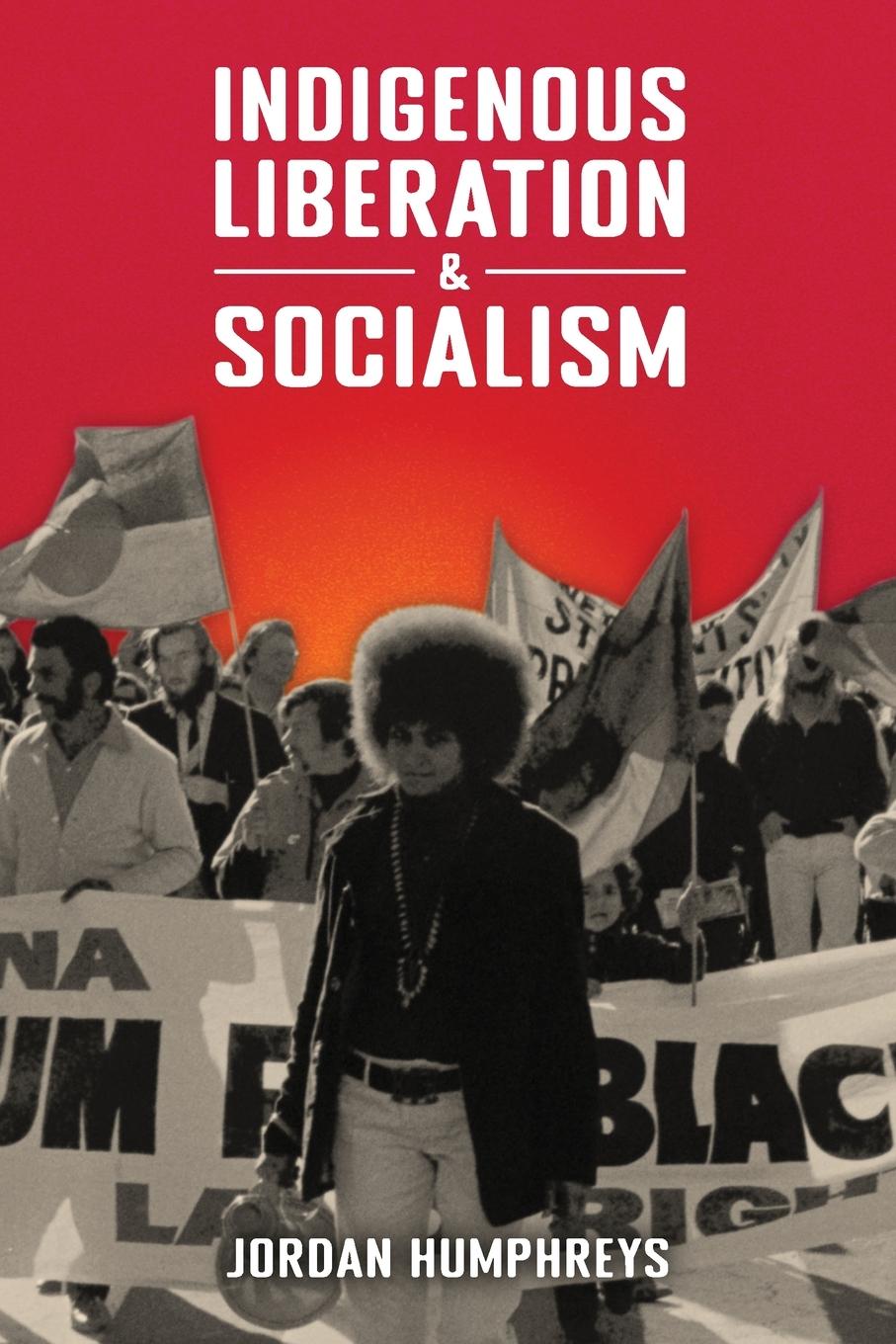 Vorderes Coverbild Indigenous Liberation & Socialism