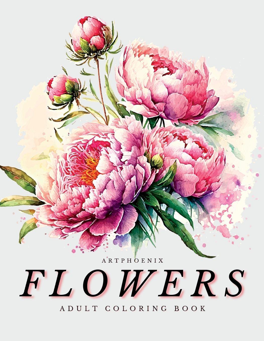 Vorderes Coverbild Flowers Coloring Book - a Botanical Adventure for Nature Lovers and Art Enthusiasts