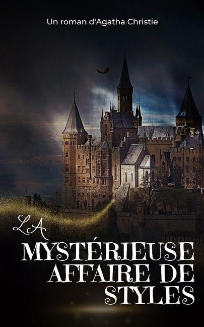 Vorderes Coverbild La Mystérieuse Affaire de Styles (Traduit)