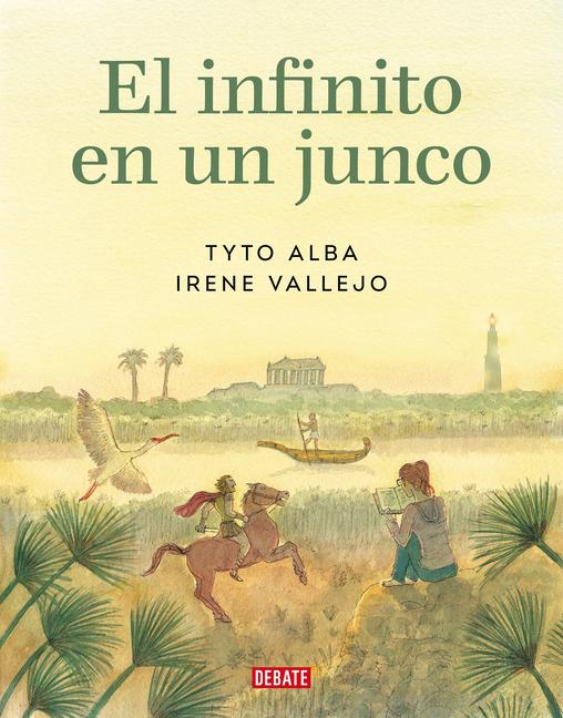 Vorderes Coverbild El Infinito En Un Junco (Novela Gráfica) / Papyrus: The Invention of Books in T He Ancient World (Graphic Novel)