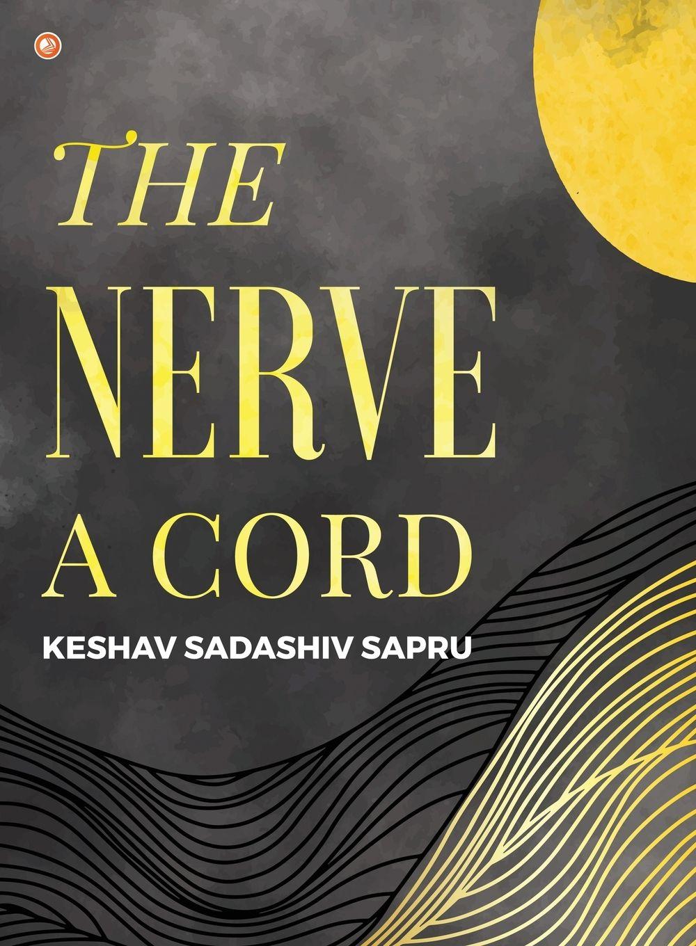 Vorderes Coverbild The Nerve A Cord