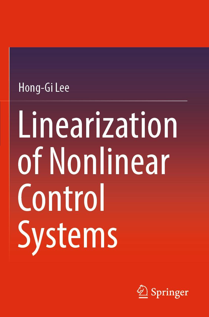 Vorderes Coverbild Linearization of Nonlinear Control Systems