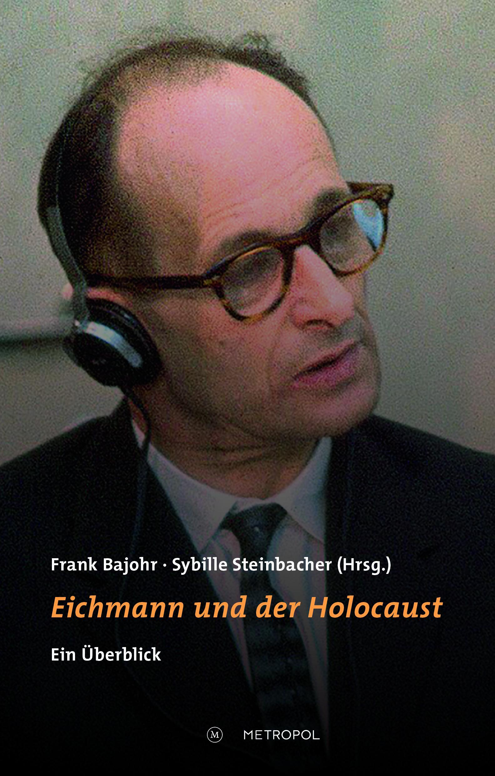 Vorderes Coverbild Eichmann und der Holocaust
