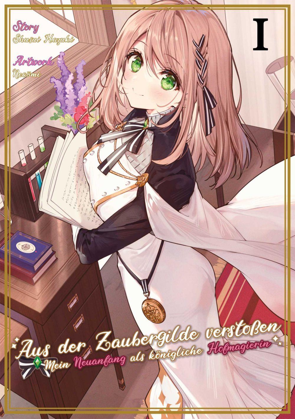 Vorderes Coverbild Aus der Zaubergilde verstoßen - Mein Neuanfang als königliche Hofmagierin (Light Novel), Band 01