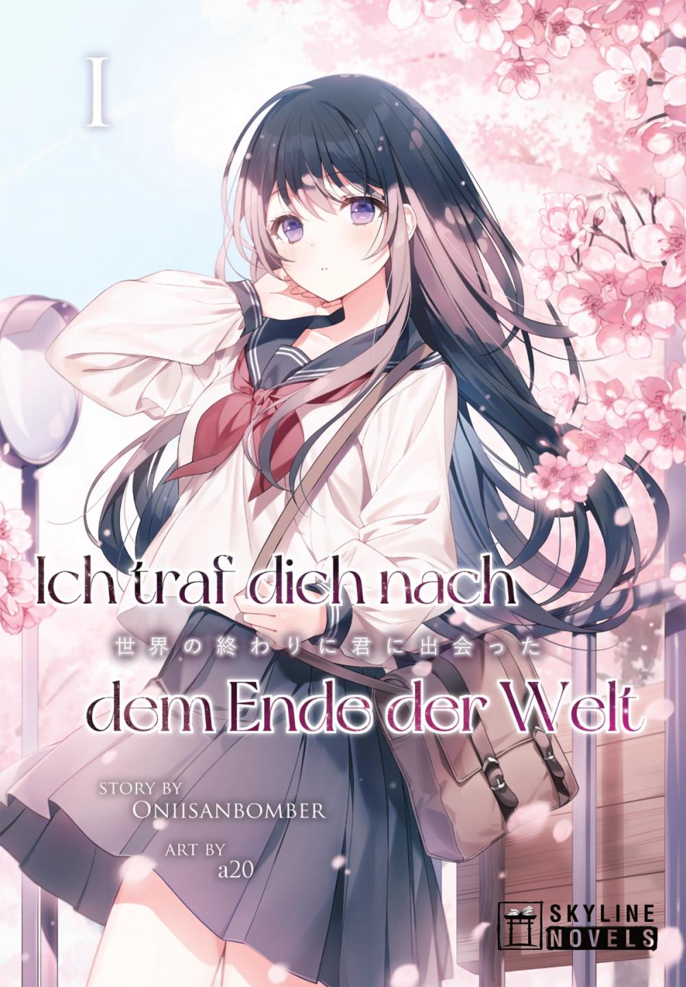 Vorderes Coverbild Ich traf dich nach dem Ende der Welt 1