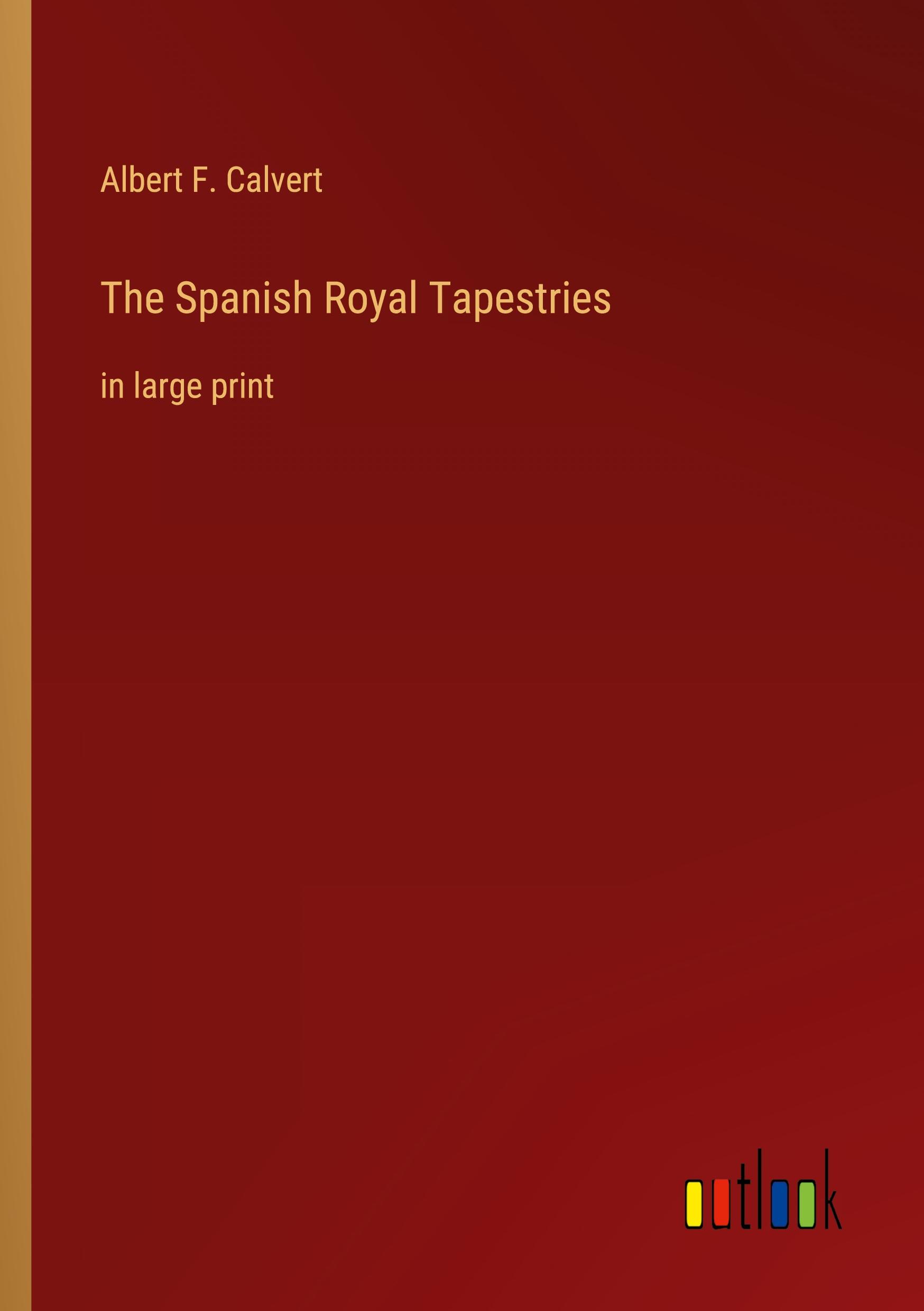 Vorderes Coverbild The Spanish Royal Tapestries