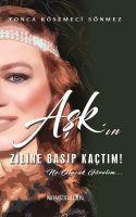 Vorderes Coverbild Askin Ziline Basip Kactim Ne Olacak Görelim