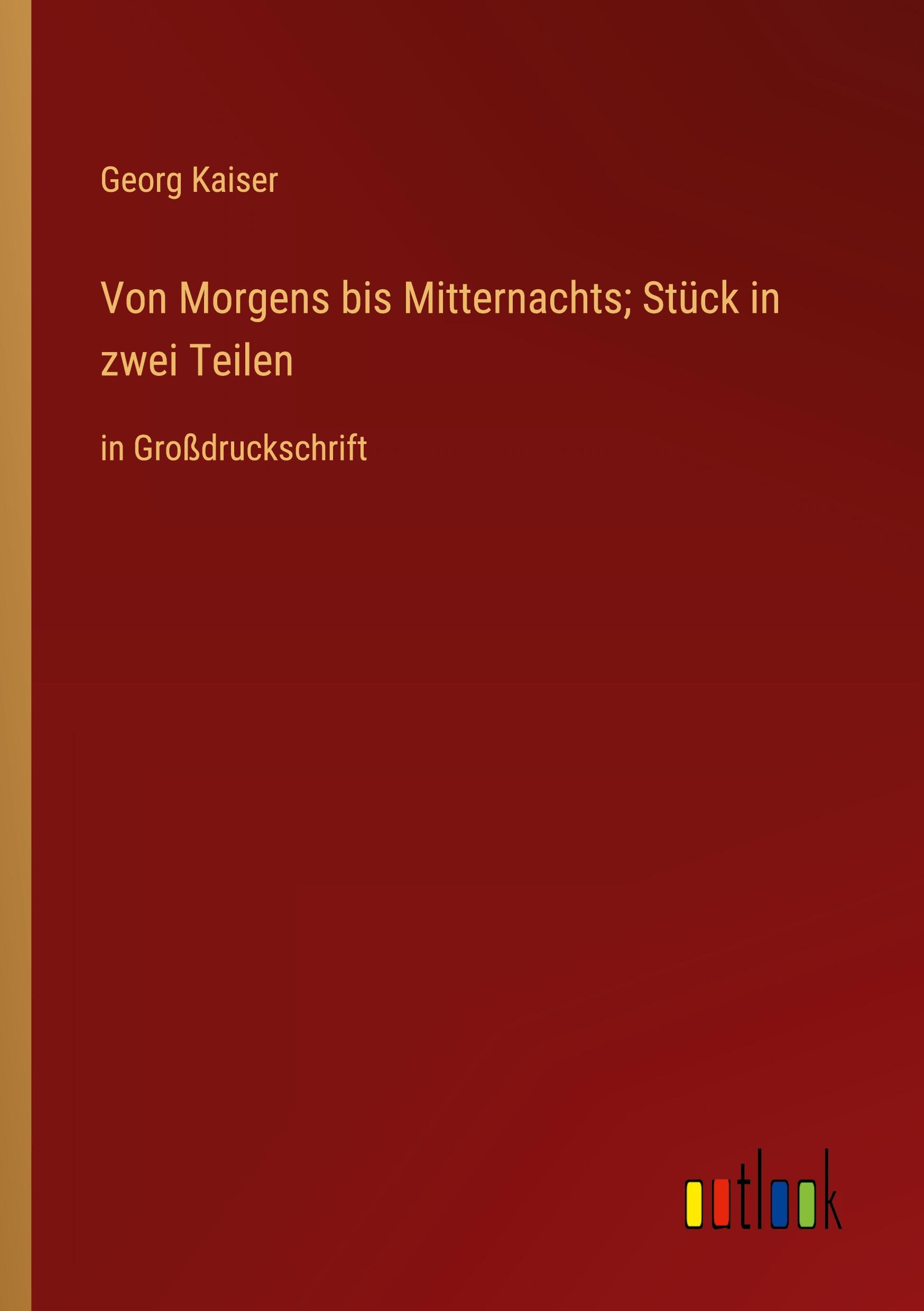 Vorderes Coverbild Von Morgens bis Mitternachts; Stück in zwei Teilen