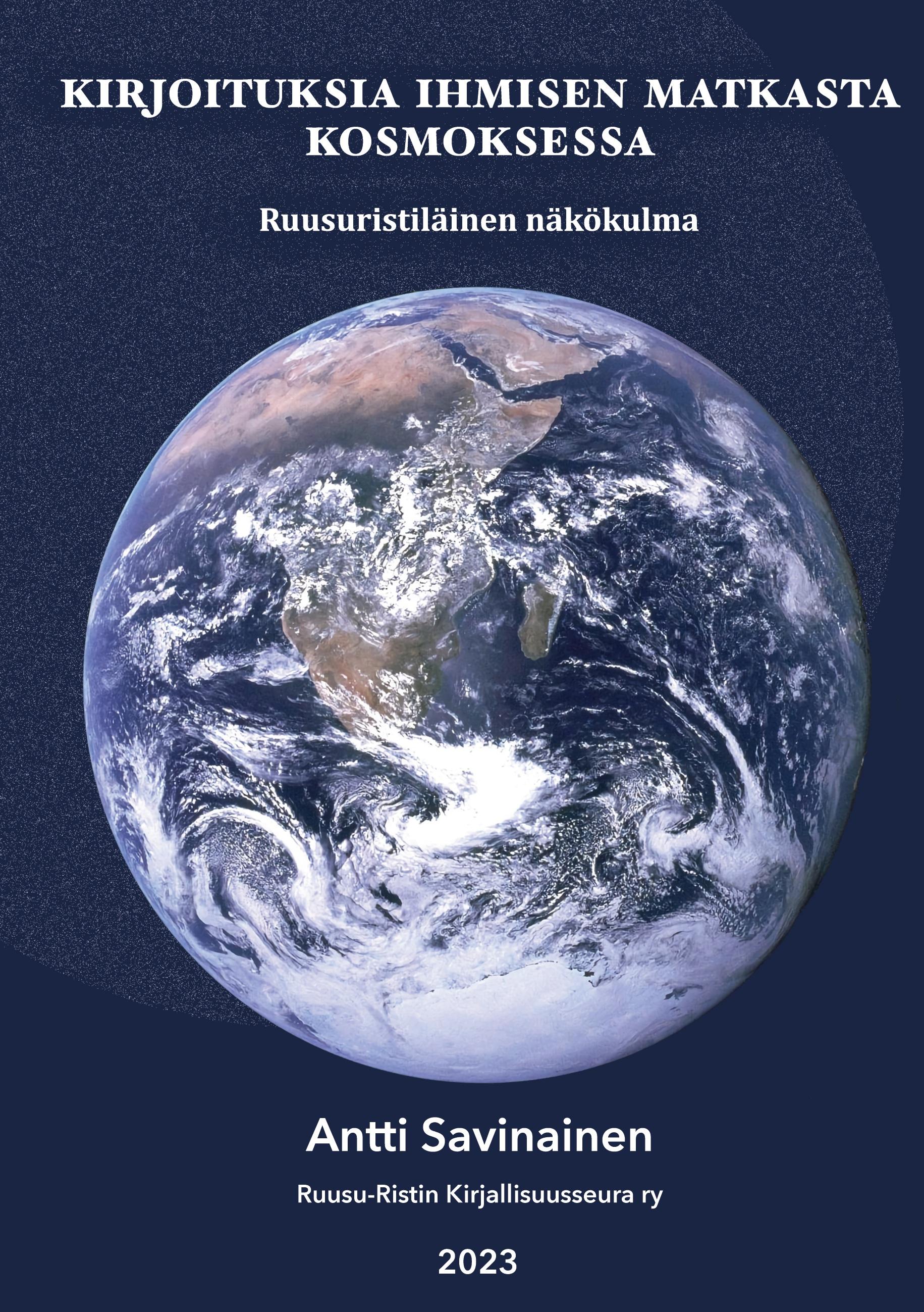Vorderes Coverbild Kirjoituksia ihmisen matkasta Kosmoksessa