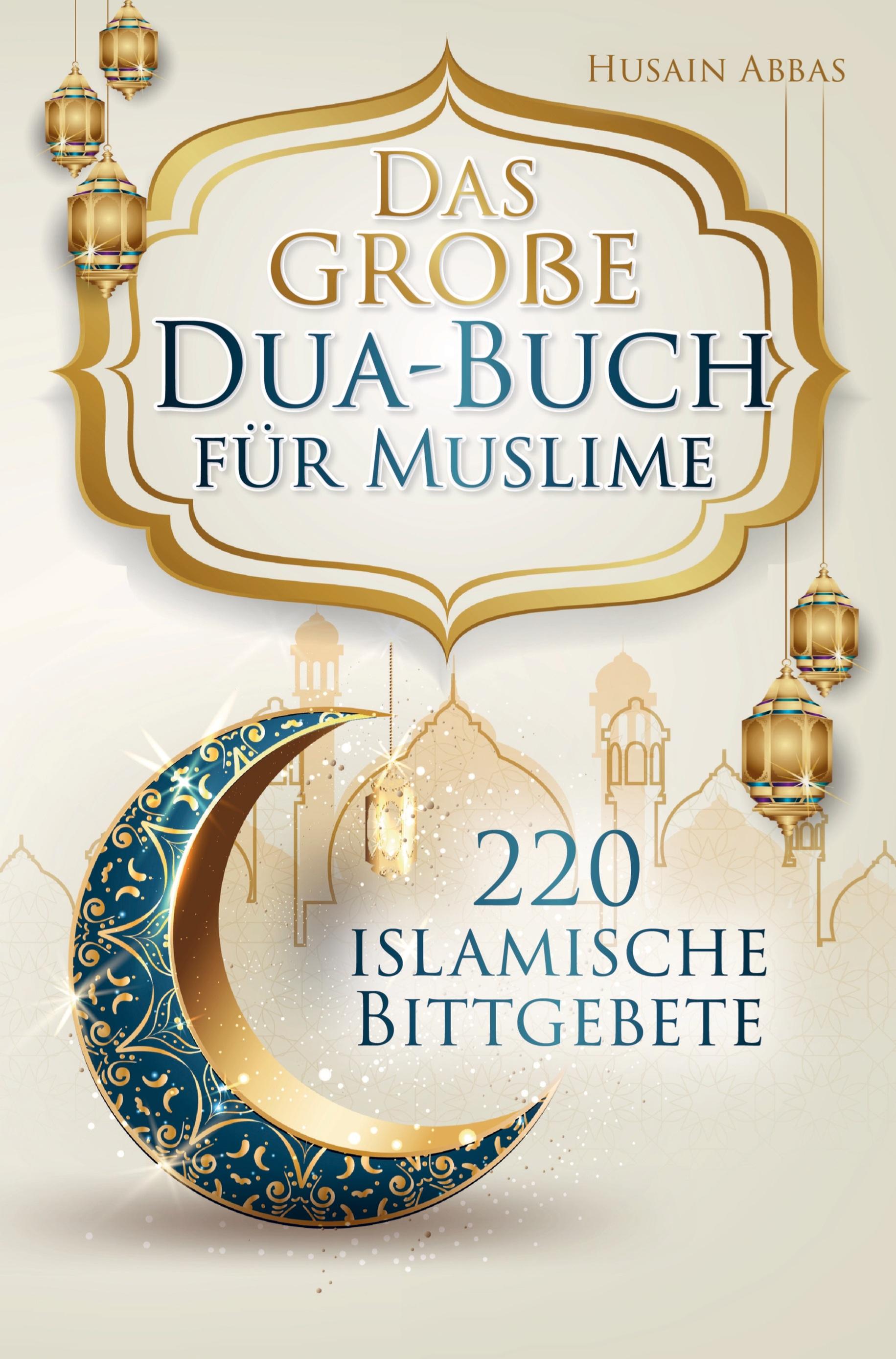 Vorderes Coverbild Das große Dua-Buch für Muslime