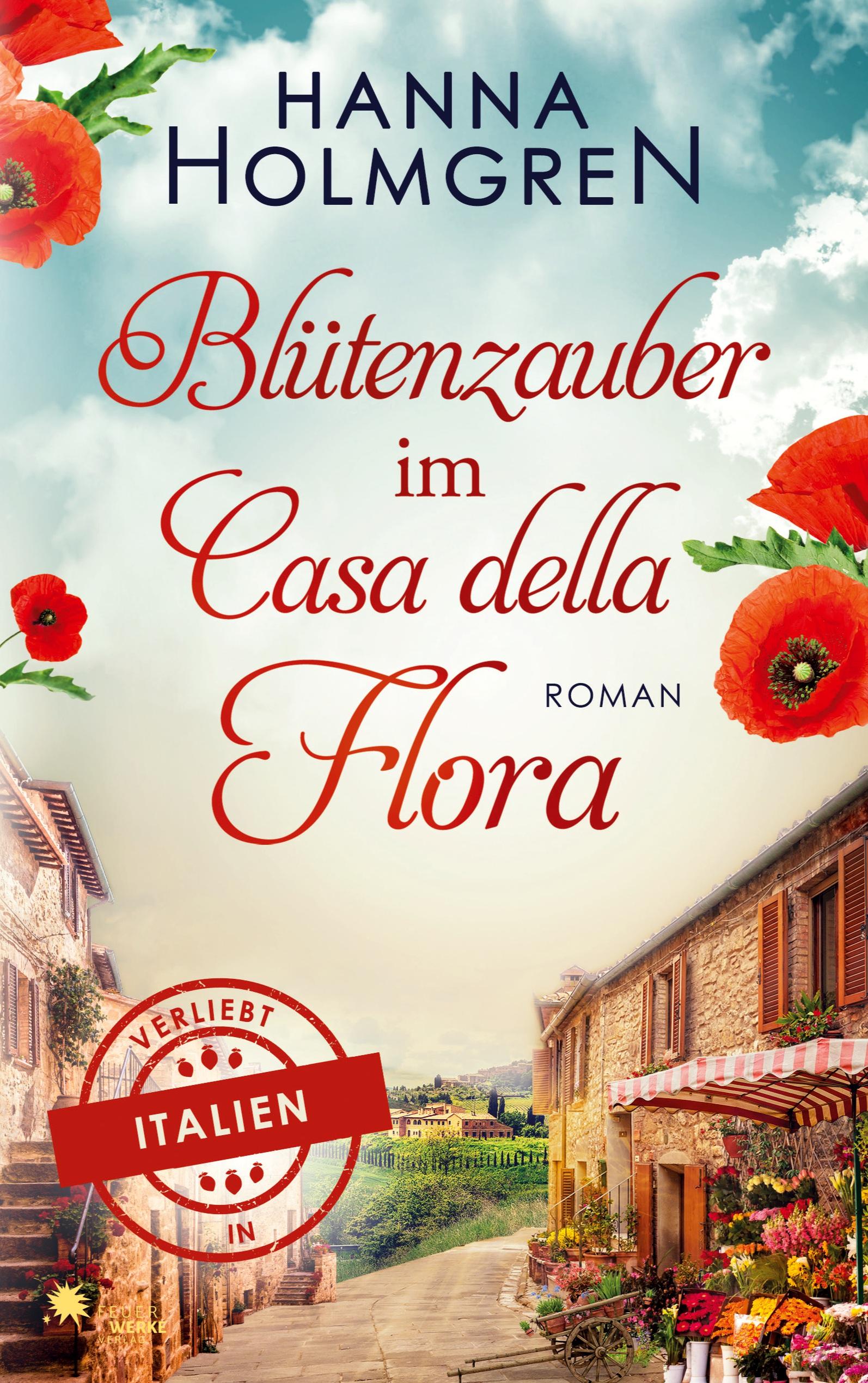 Vorderes Coverbild Blütenzauber im Casa della Flora (Verliebt in Italien)