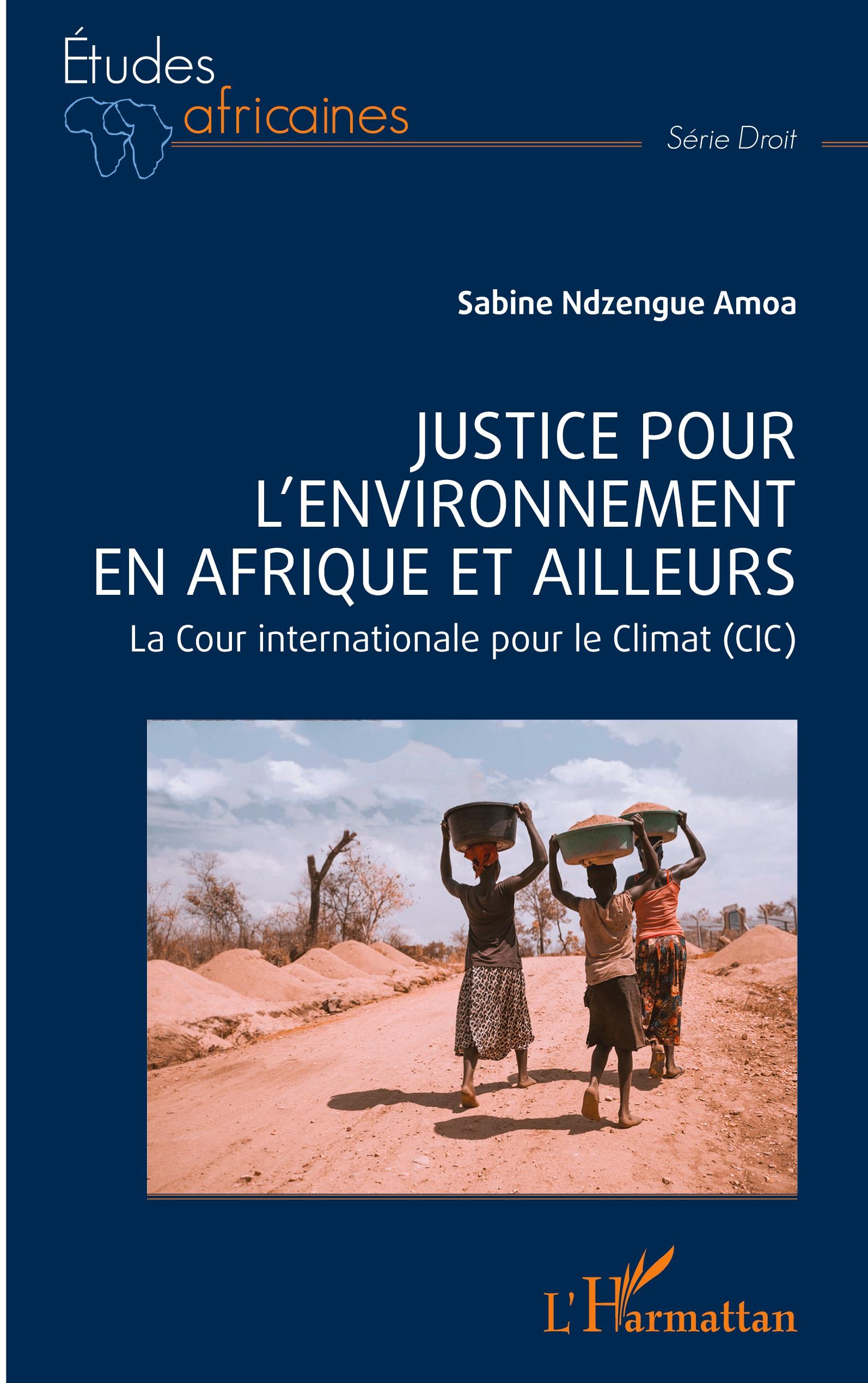 Vorderes Coverbild Justice pour l'environnement en Afrique et ailleurs