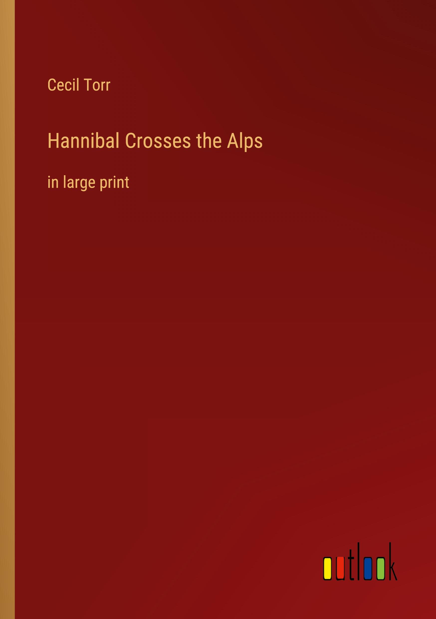 Vorderes Coverbild Hannibal Crosses the Alps
