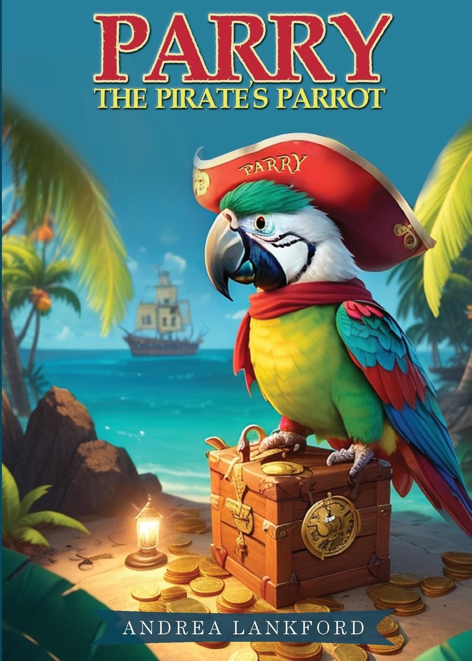 Vorderes Coverbild Parry The Pirate's Parrot