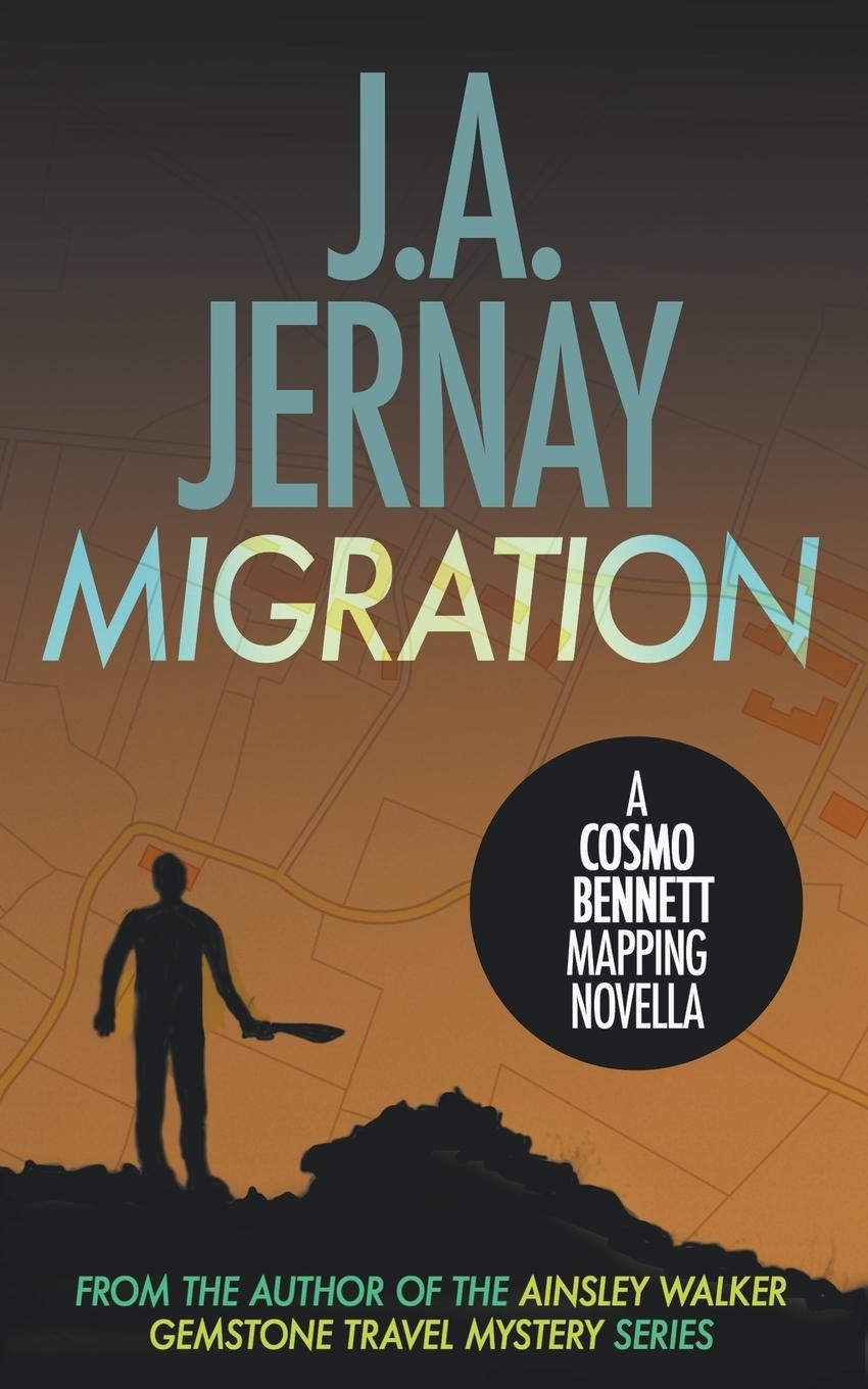 Vorderes Coverbild Migration (A Cosmo Bennett Mapping Novella)