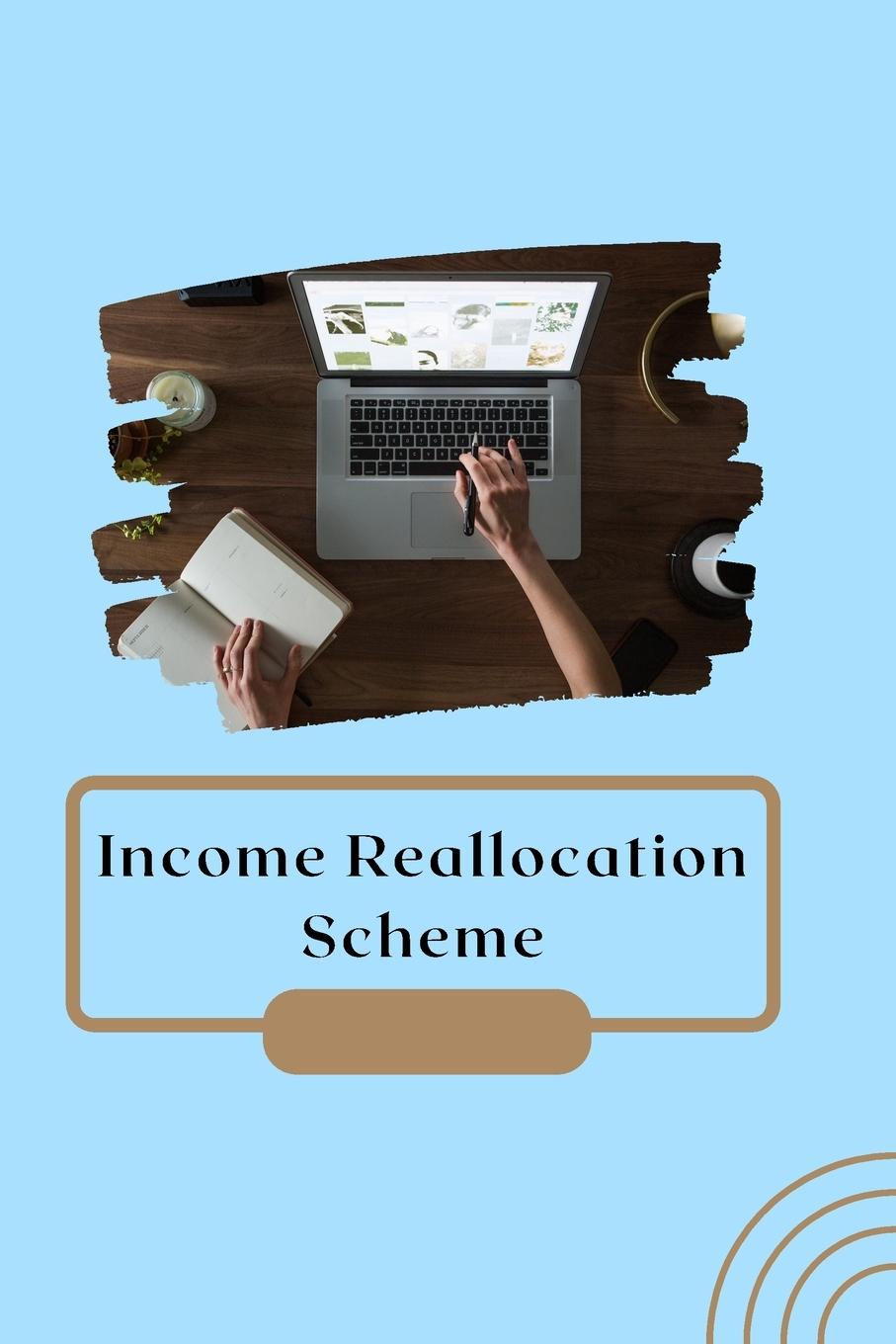 Vorderes Coverbild Income Reallocation Scheme