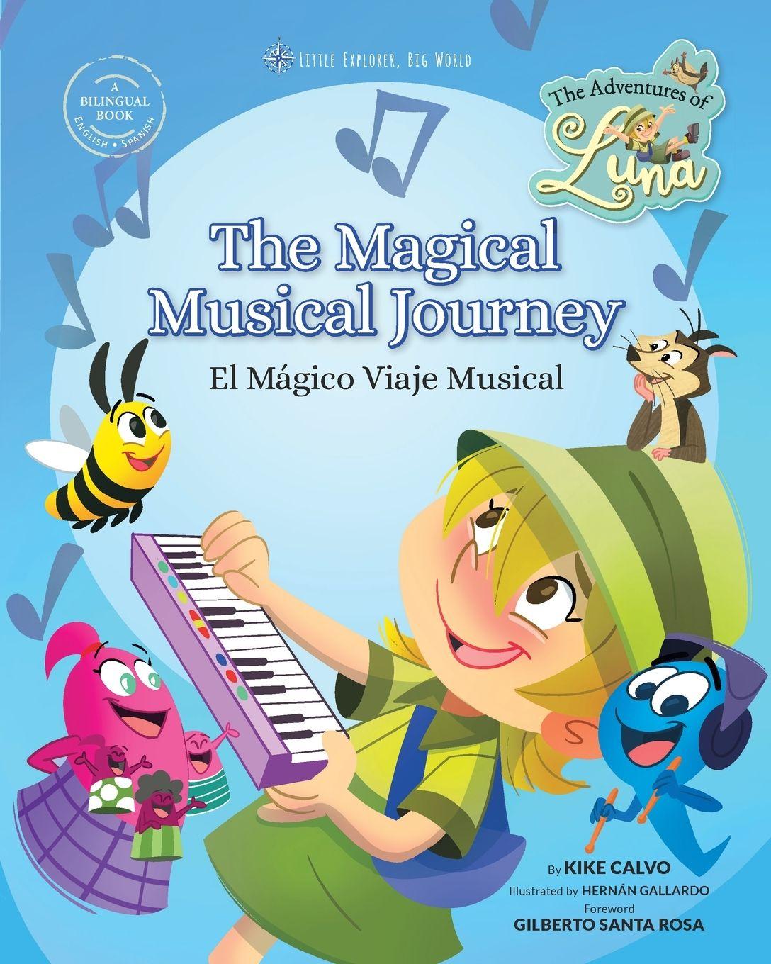 Vorderes Coverbild The Magical Musical Journey. The Adventures of Luna. Bilingual English-Spanish.