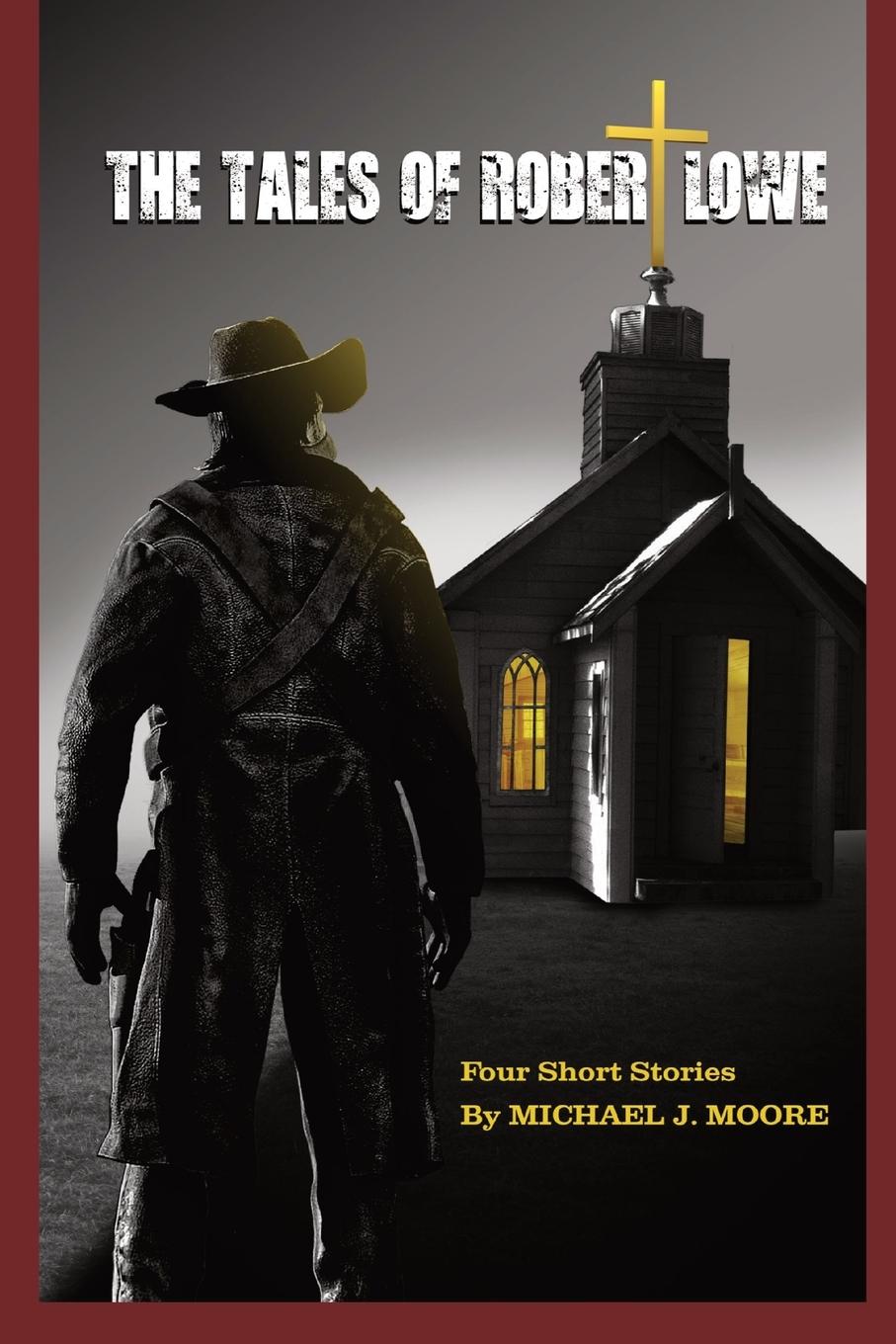 Vorderes Coverbild The Tales Of Robert Lowe