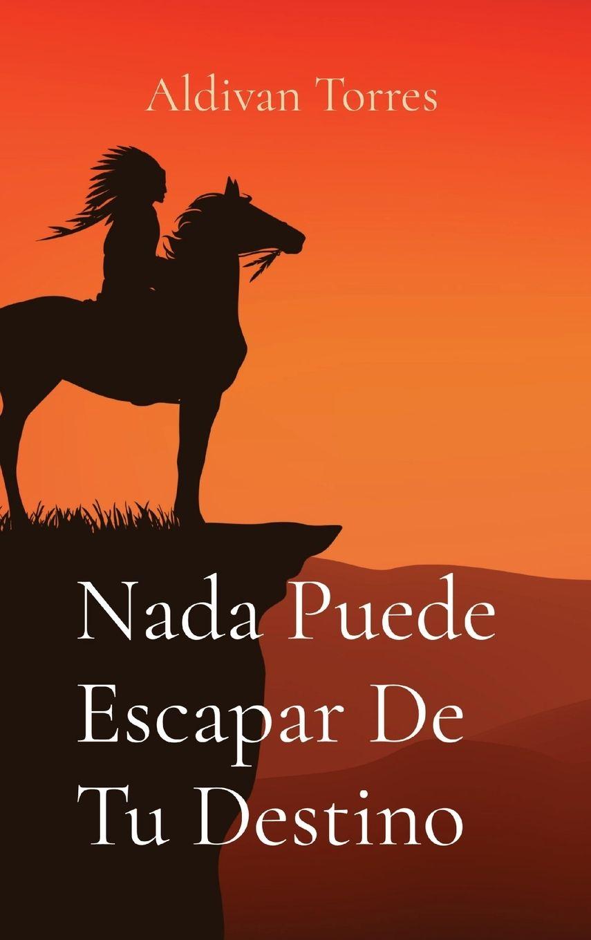 Vorderes Coverbild Nada Puede Escapar De Tu Destino