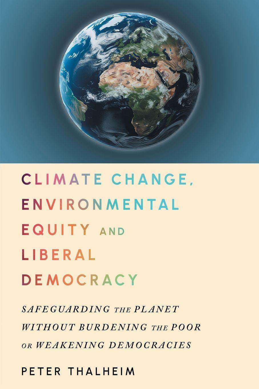 Vorderes Coverbild Climate Change, Environmental Equity and Liberal Democracy