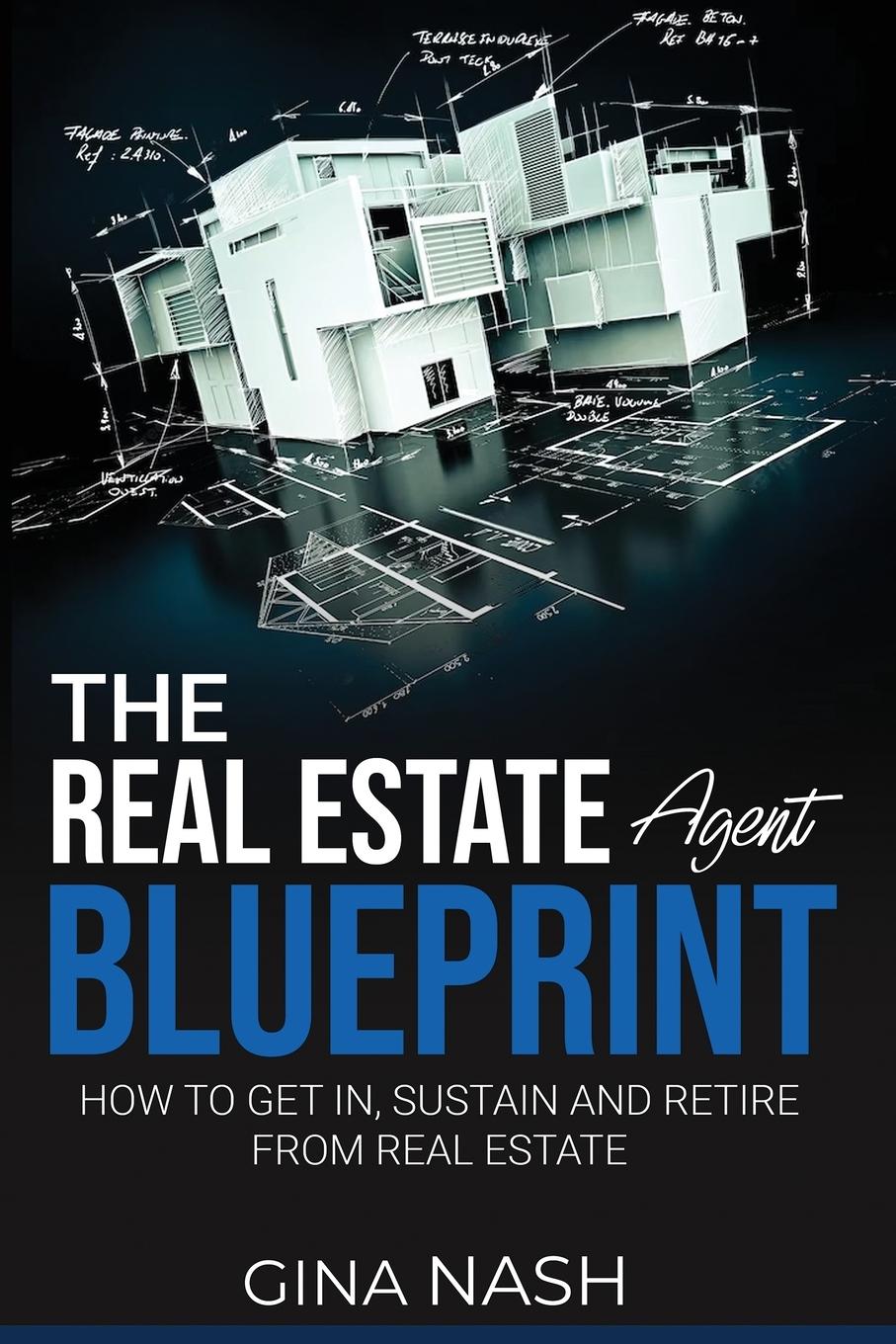 Vorderes Coverbild The Real Estate Agent Blueprint