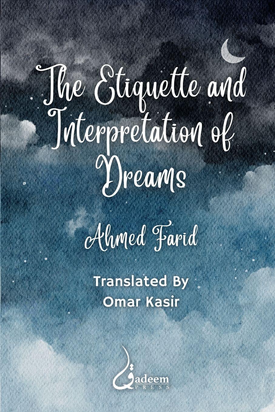 Vorderes Coverbild The Etiquette and Interpretation of Dreams